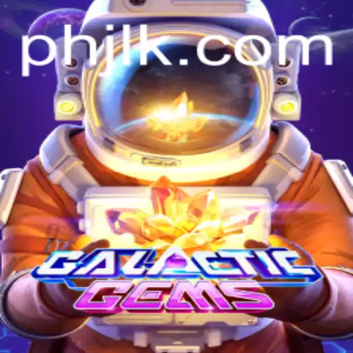 Explore the Fascinating World of GalacticGems and Master the Art of Gameplay with PHJL Tactics