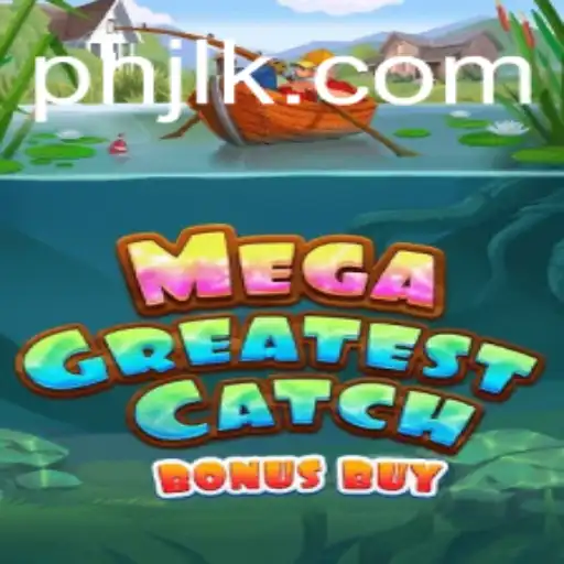 MegaGreatestCatchBonusBuy: A Deep Dive into Its Features and Gameplay
