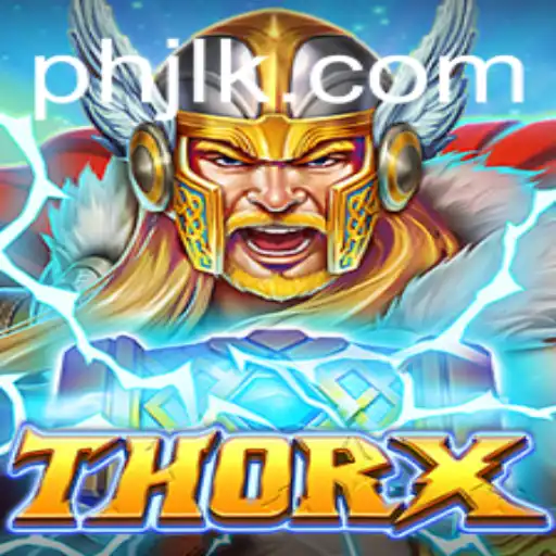 Exploring the Fascinating World of ThorX: A New Gaming Adventure